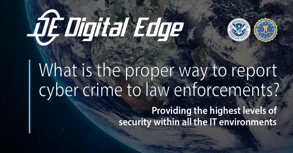 Digital Edge’s Security Update: Cyber Incident Reporting